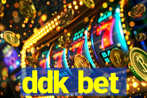 ddk bet